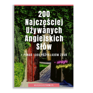 E-book 200 Najczęściej Używanych Angielskich Słów