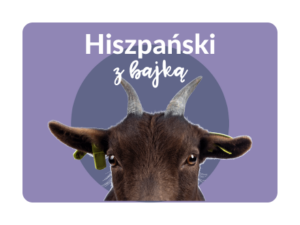 Hiszpański z Bajką – Miesięczny Kurs JęzyHiszpańskiego online – 4 znane i lubiane Bajki